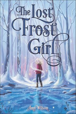 The Lost Frost Girl (eBook, ePUB) - Wilson, Amy