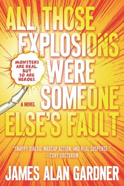 Cover All Those Explosions Were Someone Else's Fault (eBook, ePUB)