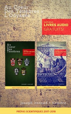 Cover Au Coeur Des Ténèbres + L'Odyssée (Programme Prépas Scientifiques 2017-2018) [Bonus: Livre Audio Gratuit Inclus] (eBook, ePUB)