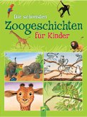 Die schönsten Zoogeschichten für Kinder (eBook, ePUB)
