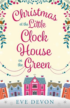 Cover Christmas at the Little Clock House on the Green (eBook, ePUB)