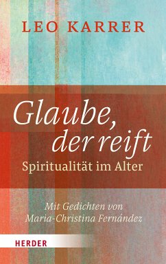 Glaube, der reift (eBook, PDF) - Karrer, Leo