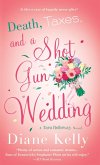 Death, Taxes, and a Shotgun Wedding (eBook, ePUB)