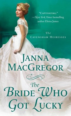 The Bride Who Got Lucky (eBook, ePUB) - Macgregor, Janna