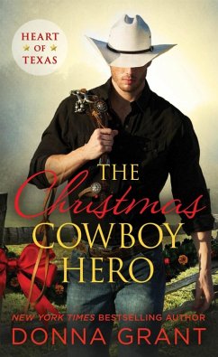 The Christmas Cowboy Hero (eBook, ePUB) - Grant, Donna