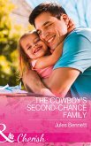 The Cowboy's Second-Chance Family (Return to Stonerock, Book 1) (Mills & Boon Cherish) (eBook, ePUB)
