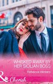 Whisked Away By Her Sicilian Boss (Mills & Boon Cherish) (The Billionaire's Club, Book 3) (eBook, ePUB)