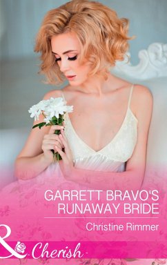Cover Garrett Bravo's Runaway Bride (eBook, ePUB)