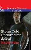 Stone Cold Undercover Agent (eBook, ePUB)