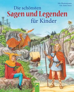 Die schönsten Sagen und Legenden für Kinder (eBook, ePUB) - Sommer, Karla S.