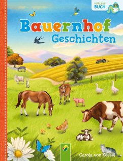 Bauernhofgeschichten (eBook, ePUB) - Kessel, Carola von