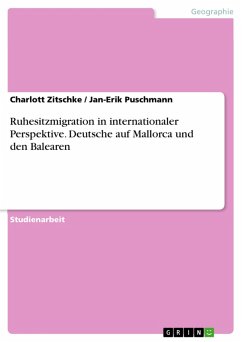 Ruhesitzmigration in internationaler Perspektive. Deutsche auf Mallorca und den Balearen (eBook, PDF)