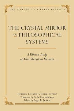 The Crystal Mirror of Philosophical Systems (eBook, ePUB) - Nyima, Thuken Losang Chokyi