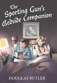 The Sporting Gun's Bedside Companion (eBook, ePUB)