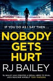 Nobody Gets Hurt (eBook, ePUB)