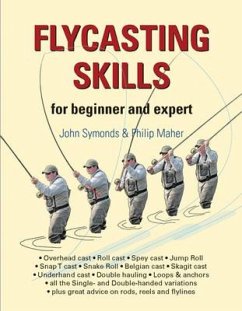 Flycasting Skills (eBook, ePUB) - Symonds, John; Maher, Philip