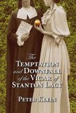 The Temptation and Downfall of the Vicar of Stanton Lacy (eBook, ePUB)