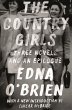 The Country Girls: Three Novels and an... - Bild 1