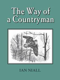The Way of a Countryman (eBook, ePUB) - Niall, Ian