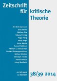 Zeitschrift für kritische Theorie / Zeitschrift für kritische Theorie, Heft 38/39 (eBook, PDF)