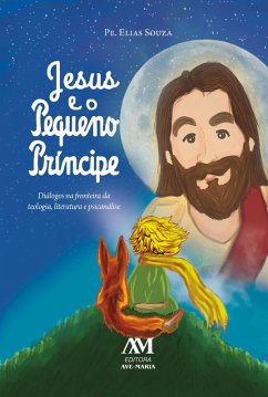 Cover Jesus e o Pequeno Príncipe (eBook, ePUB)