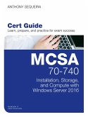 MCSA 70-740 Cert Guide (eBook, ePUB)