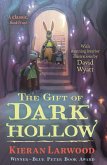 The Gift of Dark Hollow (eBook, ePUB)