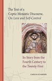 The Text of a Coptic Monastic Discourse On Love and Self-Control (eBook, ePUB)