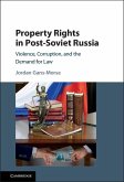 Property Rights in Post-Soviet Russia (eBook, ePUB)