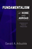 Fundamentalism at Home and Abroad (eBook, ePUB)