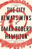 The City Always Wins (eBook, ePUB)