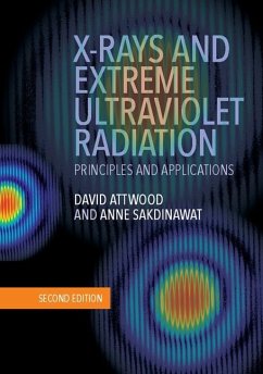 X-Rays and Extreme Ultraviolet Radiation (eBook, ePUB) - Attwood, David
