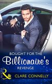 Bought For The Billionaire's Revenge (Mills & Boon Modern) (eBook, ePUB)