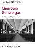 Geerbtes Schweigen (eBook, ePUB)