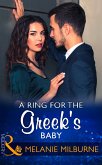 A Ring For The Greek's Baby (eBook, ePUB)