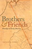 Brothers and Friends (eBook, ePUB)