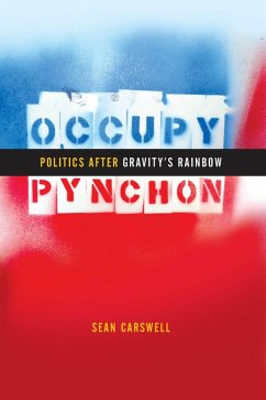 Occupy Pynchon (eBook, ePUB) - Carswell, Sean