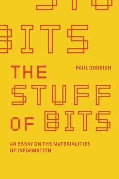 The Stuff of Bits (eBook, ePUB) - Dourish, Paul