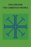 Psalter for the Christian People (eBook, ePUB)