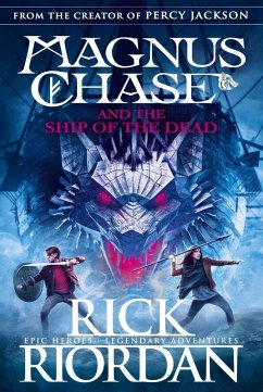 Magnus Chase and the Ship of the Dead (Book 3) (eBook, ePUB) - Riordan, Rick