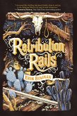 Retribution Rails (eBook, ePUB)