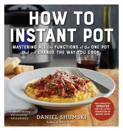 How to Instant Pot (eBook, ePUB) - Shumski, Daniel