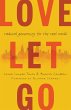 Love Let Go (eBook, ePUB) - Bild 1