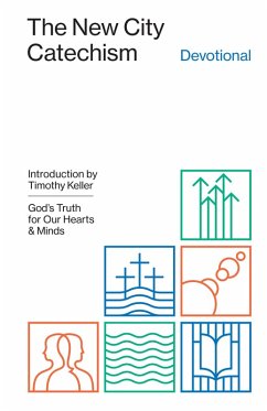 Cover The New City Catechism Devotional (eBook, ePUB)