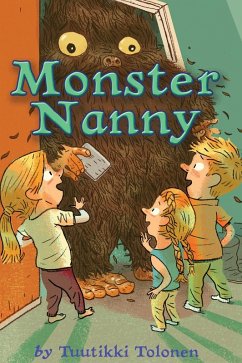 Monster Nanny (eBook, ePUB) - Tolonen, Tuutikki