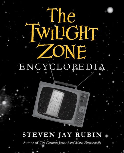 Twilight Zone Encyclopedia (eBook, ePUB) Twilight Zone Encyclopedia (eBook, ePUB)