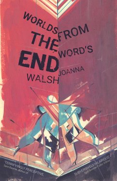 Worlds from the Word's End (eBook, ePUB) - Walsh, Joanna