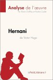 Hernani de Victor Hugo (Analyse de l'oeuvre) (eBook, ePUB)