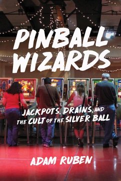 Pinball Wizards (eBook, ePUB) - Ruben, Adam