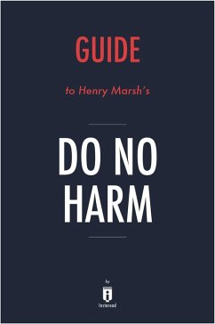 Summary of Do No Harm (eBook, ePUB) - Summaries, Instaread